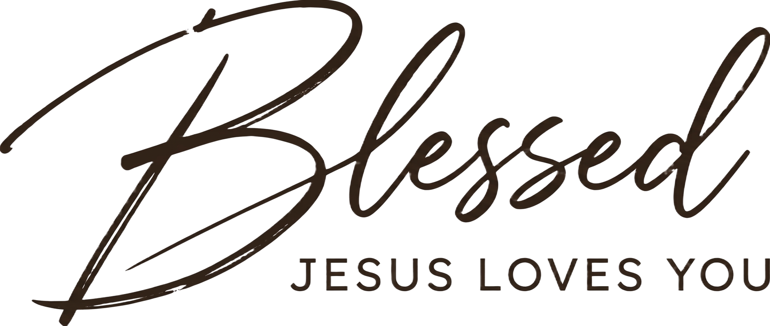 Blessed — Jesus Loves You